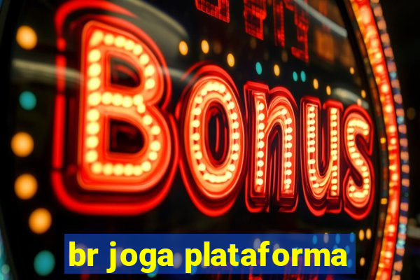 br joga plataforma